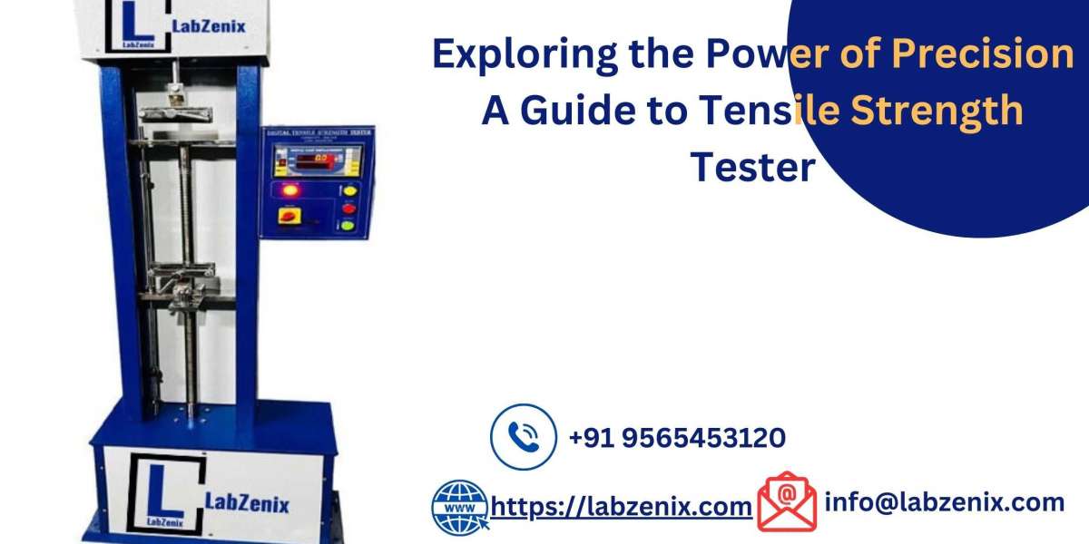 Unveiling the Power of Tensile Strength Tester A Definitive Guide